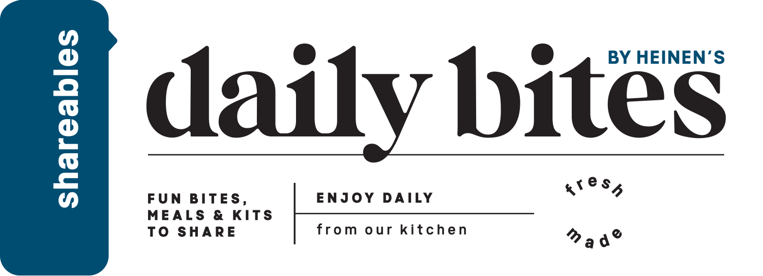 Daily Bites shareables label that says "Fun bites, meals & kits to share. Enjoy daily from our kitchen. Fresh made."