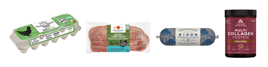 Heinen's Pasture Raised Eggs, Applegate Uncured Turkey Bacon, Force of Nature Vison Breakfast Sausage, Ancient Nutrition Multi Collagen Protein Powder